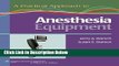 Books A Practical Approach to Anesthesia Equipment Full Download