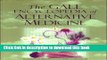 New Book The Gale Encyclopedia of Alternative Medicine - 4 Volume set