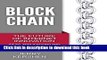 [PDF] Blockchain: The Future of Internet Innovation - Ideas, Applications and Uses for Blockchain