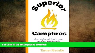 READ  Superior Campfires: A complete guide to succesful campfires including skits, cheers,