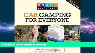 FAVORITE BOOK  Knack Car Camping for Everyone: A Step-By-Step Guide To Planning Your Outdoor