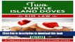[Read PDF] Two Turtle Island Doves (A Short Story) (12 Days of Christmas series Book 2) Download