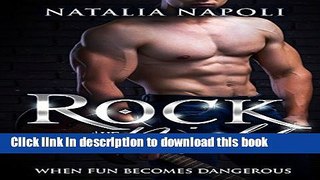[Read PDF] ROCKSTAR ROMANCE: Rock The Night: When Fun Becomes Dangerous Ebook Online
