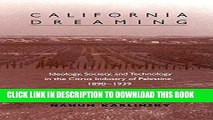 [Free Read] California Dreaming: Ideology, Society, and Technology in the Citrus Industry of
