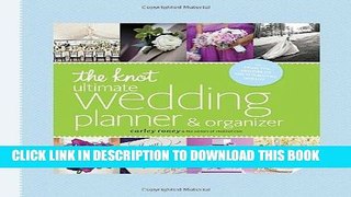 Ebook The Knot Ultimate Wedding Planner   Organizer [binder edition]: Worksheets, Checklists,