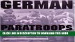 Read Now German Paratroops: Uniforms, Insignia   Equipment of the Fallschirmjager in World War II