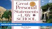 Books to Read  Great Personal Statements for Law School  Full Ebooks Best Seller