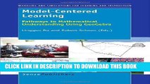 Read Now Model-Centered Learning: Pathways to Mathematical Understanding Using Geogebra PDF Online