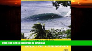 READ BOOK  The Stormrider Surf Guide Central America   Caribbean  BOOK ONLINE