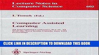 Read Now Computer Assisted Learning: 4th International Conference, ICCAL  92, Wolfville, Nova