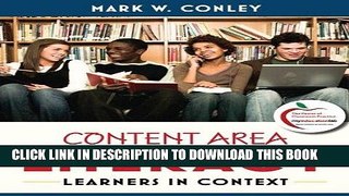 Read Now Content Area Literacy: Learners in Context Plus MyEducationLab with Pearson eText --