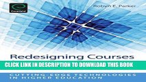 Read Now Redesigning Courses for Online Delivery Design, Interaction, Media   Evaluation: Cutting