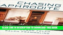 Best Seller Chasing Aphrodite: The Hunt for Looted Antiquities at the World s Richest Museum Free
