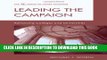 Read Now Leading the Campaign: Advancing Colleges and Universities (American Council on Education