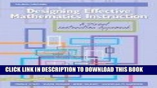 Read Now Designing Effective Mathematics Instruction: A Direct Instruction Approach 4th Edition by