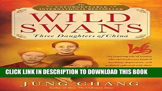 Best Seller Wild Swans: Three Daughters of China Free Read