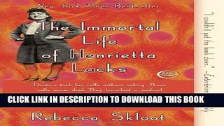 Best Seller The Immortal Life of Henrietta Lacks Free Read