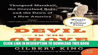 Best Seller Devil in the Grove: Thurgood Marshall, the Groveland Boys, and the Dawn of a New