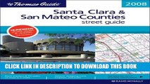 Read Now The Thomas Guide Santa Clara   San Mateo Counties Street Guide (Thomas Guide Santa