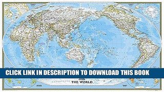 Read Now World Classic, Pacific Centered [Enlarged and Laminated] (National Geographic Reference