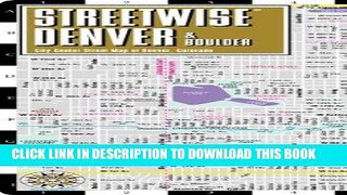 Read Now Streetwise Denver Map - Laminated City Center Street Map of Denver, Colorado - Folding