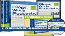 Read Now Blogs, Wikis, Podcasts and Other Powerful Web Tools for Classrooms: A Multimedia Kit for