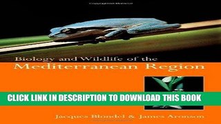 Read Now Biology and Wildlife of the Mediterranean Region PDF Book