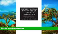 Big Deals  English-Russian Dictionary of American Criminal Law  Best Seller Books Best Seller