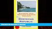 FAVORITE BOOK  Dominican Republic Travel Guide: Sightseeing, Hotel, Restaurant   Shopping