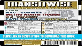 Read Now Streetwise Transitwise New York City Subway Map - Manhattan Subway Map with New Jersey,