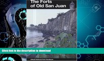 READ  Forts of Old San Juan: San Juan National Historic Site, Puerto Rico (National Park Service