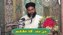 Yazeed Ka Zulam 3 of 4 by Mufti Nazeer Ahmad Raza Qadri