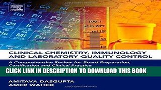 Read Now Clinical Chemistry, Immunology and Laboratory Quality Control: A Comprehensive Review for