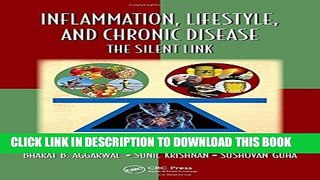 Read Now Inflammation, Lifestyle and Chronic Diseases: The Silent Link (Oxidative Stress and