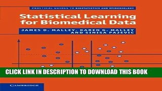 Read Now Statistical Learning for Biomedical Data (Practical Guides to Biostatistics and