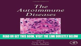 Read Now The Autoimmune Diseases, Fifth Edition PDF Book