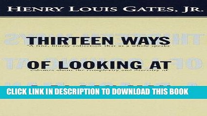 Ebook Thirteen Ways of Looking at a Black Man Free Read