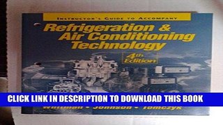 Read Now Refrigeration and Air Conditioning Technology: Concepts, Procedures, and Troubleshooting