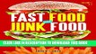 [PDF] Fast Food and Junk Food [2 volumes]: An Encyclopedia of What We Love to Eat Full Colection