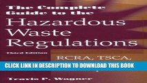 [PDF] The Complete Guide to Hazardous Waste Regulations: RCRA, TSCA, HTMA, EPCRA, and Superfund,