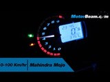 Mahindra Mojo 0-100 km/hr & Top Speed | MotorBeam