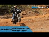 Hero Impulse 223cc (Karizma Engine) 0-100 km/hr | MotorBeam