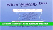[PDF] When Someone Dies in New York: All the Legal   Practical Things You Need to Do Popular Online