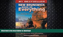 FAVORITE BOOK  New Brunswick Book of Everything: Everything You Wanted to Know About New