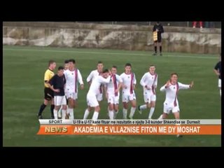 AKADEMIA E VLLAZNISE FITON ME DY MOSHAT