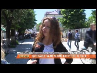 6 MAJI, QYTETARET: SA ME SHUME EVENTE TE TILLA