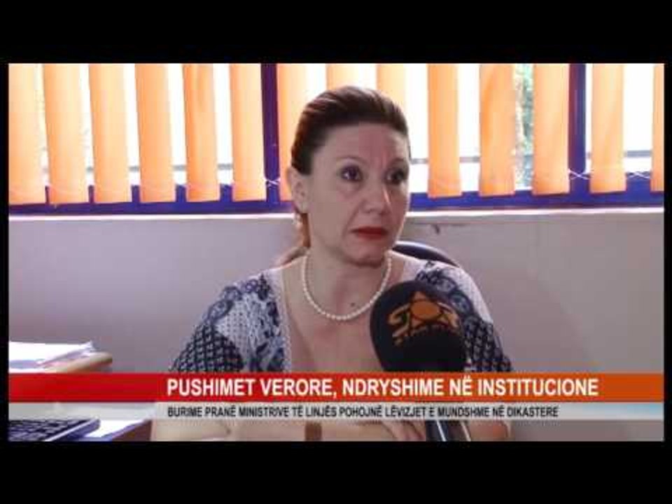 PUSHIMET VERORE, NDRYSHIME NË INSTITUCIONE