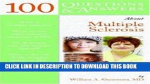 [FREE] EBOOK 100 Questions     Answers About Multiple Sclerosis ONLINE COLLECTION
