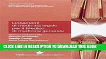 [READ] EBOOK Lineamenti di medicina legale per il medico di medicina generale ONLINE COLLECTION