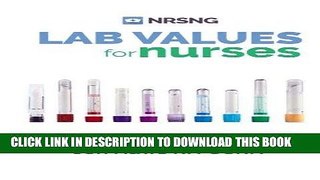 [FREE] EBOOK Lab Values: 63 Must Know Labs for Nurses ONLINE COLLECTION
